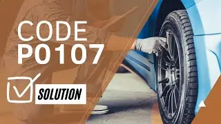 🔴 Code P0107: How do i fix Error Quick and Easy【2025】🔴