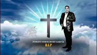 EN PAZ DESCANSE “ DONATO GARCIA HERNÁNDEZ “ [ Vocalista de lobo mixteco ]
