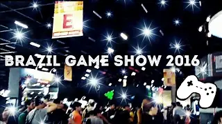 Brazil Game Show (BGS) 2016