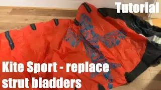 How to replace your strut bladders Kite Sport DIY