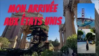 JE PARS 6 MOIS AUX ÉTATS UNIS !!! (départ direction San Francisco)