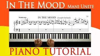 #27 In the Mood Mani Unite (Easy Piano)