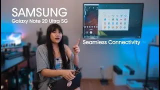 Samsung Galaxy Note 20 Ultra มีอะไรดีกับยุค Seamless Connectivity