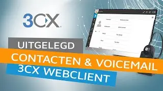 Contacten & voicemail - 3CX Webclient handleiding | Dstny