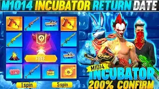 FREE FIRE M1014 INCUBATOR RETURN 2022 | M1014 INCUBATOR RETURN CONFIRM DATE | FREE FIRE NEW EVENT