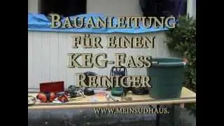 Anleitung f&uuml;r Hobbybrauer: KEG-Fassreiniger selber bauen - meinSudhaus.de