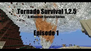 Old Tornado Survival Episode 1
