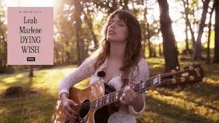 Leah Marlene - Dying Wish | the Nashville Sessions