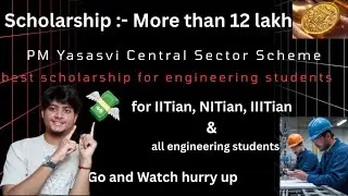 Best Scholarship for Engineering Students 😱 :- more than 12 lakh 💸 #btech #iit #nit #iiit