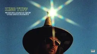 King Tuff - Ultraviolet