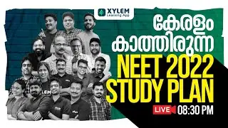 NEET 2022 STUDY PLAN | NEET CRASH 2022 | ENDGAME | XYLEM NEET