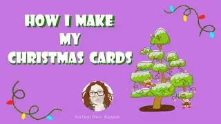 How I make Happy Holiday cards - Happy Holidays!