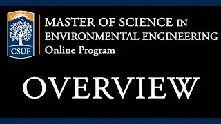 CSUF M.S. in Environmental Engineering Online Program