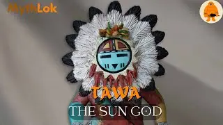 Tawa : The Sun God | #Hopi Mythology | #NativeAmerican Mythology | Mythlok