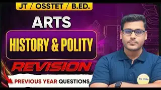 JT,OSSTET,B.ED, Arts HISTORY & POLITY PYQs & Important MCQs & PYQs By-DEBI SIR #osstet2026 #jtarts