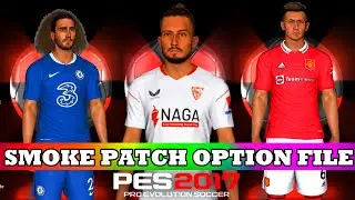 PES 2017 - NEW OPTION FILE SMOKE PATCH 2023