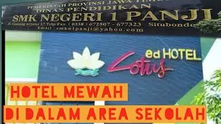 Hotel Mewah di dalam area sekolahan//EDHOTEL LOTUS-SITUBONDO