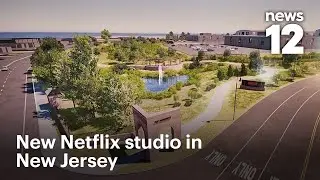 Netflix officially takes ownership of Fort Monmouth for forthcoming studio | News 12