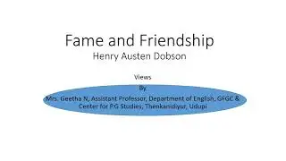 Fame & Friendship Poem Explanation