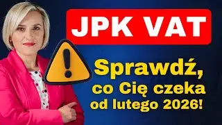 UWAGA! NOWY JPK VAT! — Rejestr sprzedaży, zakupu, nr KSeF, nowe kody: OFF, BFK, DI, system kaucyjny
