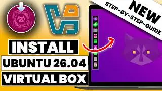 How to Install Ubuntu 26.04 LTS on VirtualBox (Complete Step-by-Step)