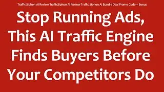 Traffic Siphon AI Review TrafficSiphon AI Review Traffic Siphon AI Bundle Deal Promo Code + Bonus