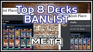 Top 8 Decklists With Banlist - 100 Player Sub Tournament: Custom Duel Links Box [YuGiOh! Duel Links]