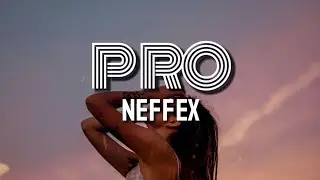 NEFFEX - Pro [Lyrics]