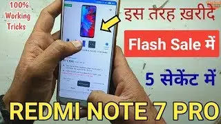 REDMI Note 7 Pro Flash Sale | How to Buy Xiaomi MI Note 7 in India | Redmi note 7 Flipkart Mi Store