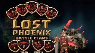 Clash of Clans Attacks - Episode 33 - Lost Phoenix Battle Clans- and how to defeat the Royals!