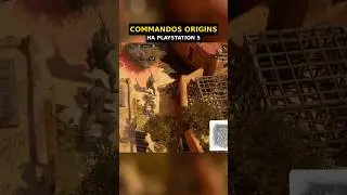 Поиграл в Commandos Origins на Playstation 5