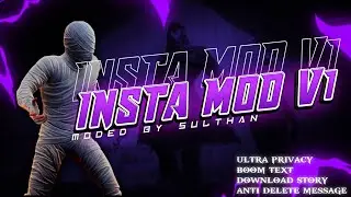 SULTHAN MODS INSTA V1 | INSTAGRAM APK | UPDATED | ULTRA FEATURES |