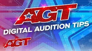 Audition Tips For YOUR AGT Audition! - America's Got Talent 2020