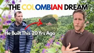 How He Built a Dream Finca in Colombia (20 Years Later)