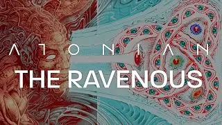 Atonian - The Ravenous