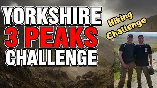 YORKSHIRE 3 PEAKS CHALLENGE | Hiking Challenge |   @we3inuk ​