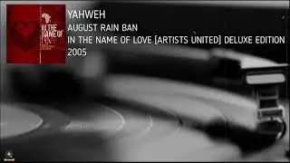 U2 | August Rain Band | Yahweh