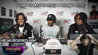GUAP VS A1 PHATHOM ROUND 2(HE PUT HIM IN A BODYBAG 2X)!!!!!