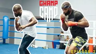 Tyron Woodley Vs Jake Paul Champ Camp Ep.2
