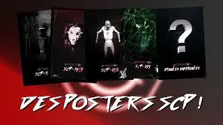 DES SUPER POSTER SCP !! (SCP-2317, SCP-1671..)