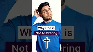 Why is God not answering my prayers? #jesus #prayer #bible #howtopray #christianity #bible