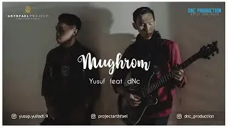 Mughrom | Yusuf feat dNc