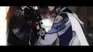 【原神MMD/Genshin Impact】Overdose【ディルック&ガイア/Diluc&Kaeya】カメラ配布/Camera DL