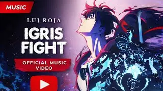 🔥 LUJ ROJA | Epic Anime Music Video | Jinwoo vs Igris Fight Scene 🔥
