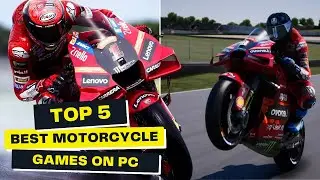 TOP5 Best Motorcycle Games For PC!