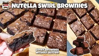 Nutella Brownies | Easy Gooey Brownies Without Butter🍫😍 | Recipe By Zohreen In Urdu