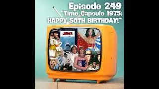 Time Capsule 1975: HAPPY 50th BIRTHDAY