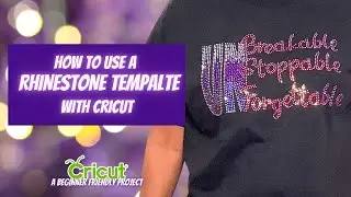 HOW TO USE A RHINESTONE TEMPLATE WITH CRICUT | HOTFIX RHINESTONE TUTORIAL