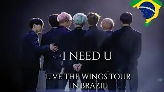 170319 I NEED U - BTS The Wings Tour in Brazil FANCAM