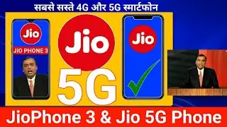 Jio 5G Phone Under 10K in India | Jio 5G Launch Date & Jio 5G Smartphone Price